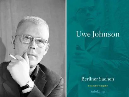 Uwe Johnson, Mitte der 1960er Jahre & Uwe Johnson: „Berliner Sachen“