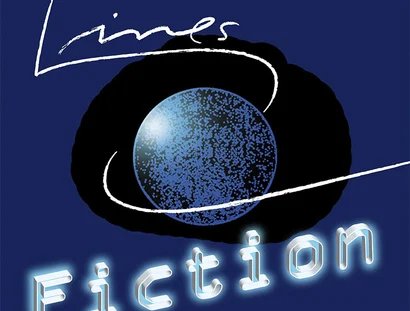 LINES FICTION