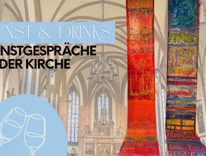Kunst & Drinks - Kunstgespräche in der Kirche