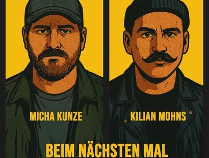 Micha Kunze & Kilian Mohns - beim nächsten Mal ersetzt uns die KI - Tour 2026