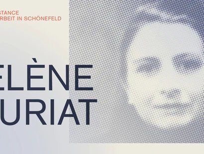 Hélène Fauriat - Von der Résistance zur Zwangsarbeit in Schönefeld