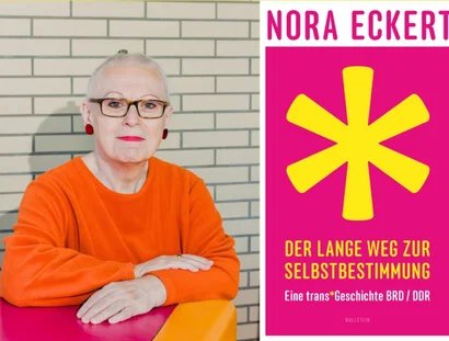 ora Eckert: Der lange Weg zur Selbstbestimmung. Eine trans*Geschichte BRD/DDR