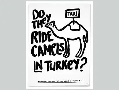 Esra Gülmen, Do They Ride Camels In Turkey?, aus der Serie „The brilliant questions I got asked because I’m Turkish“, 2019, Tusche auf Papier