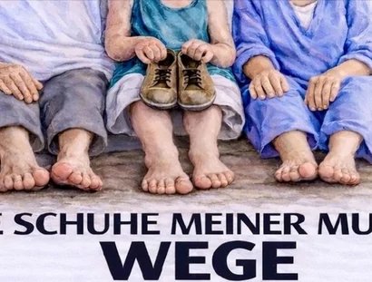Die Schuhe meiner Mutter - Wege