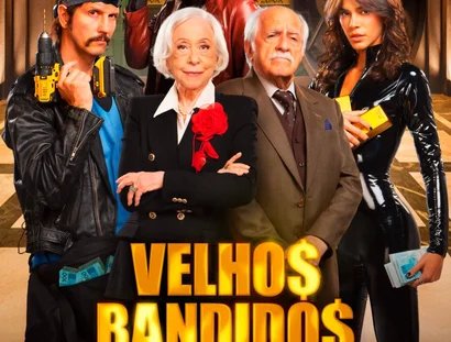 Plakat des brasilianischen Films "Velhos Bandidos"