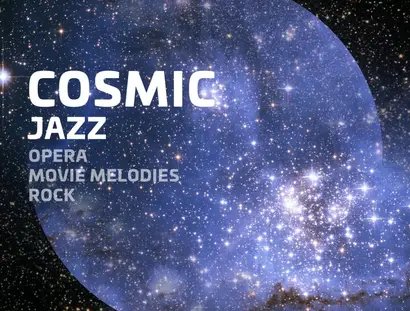 Cosmic Jazz