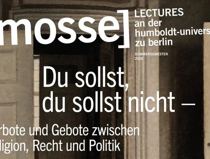 Plakatausschnitt Mosse Lectures »Du sollst, du sollst nicht«