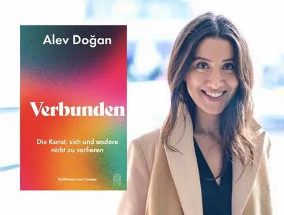 Alev Doğan: Verbunden. Die Kunst, sich und andere nicht zu verlieren