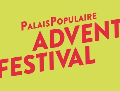 VISUAL AdventFestival im PalaisPopulaire