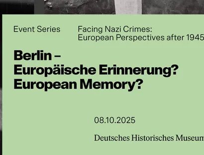 KEY VISUAL Berlin – Europäische Erinnerung? | European Memory?
