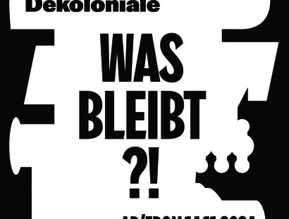 Veranstaltungen in Berlin: „Dekoloniale – was bleibt?!“: Kurator*innen- und Künstler*innen-Führungen