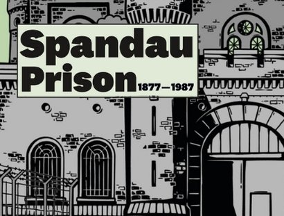 Comiczeichnung vom Spandauer Prison mit dem Schriftzug "Spandau Prison" und den Jahreszahlen 1877 - 1987