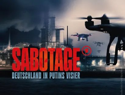 VISUAL Sabotage – Deutschland in Putins Visier