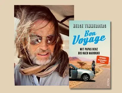 COLLAGE Helge Timmerberg: Bon Voyage. Mit Papas Benz bis nach Marokko
