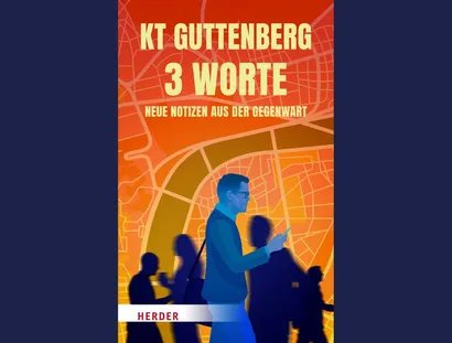 Buchcover Karl-Theodor zu Guttenberg: 3 Worte. Neue Notizen aus der Gegenwart