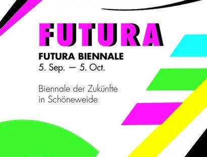 Veranstaltungen in Berlin: Futura - Meine Liebe