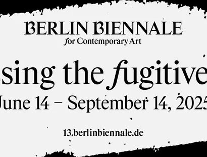 VISUAL 13th Berlin Biennale for Contemporary Art