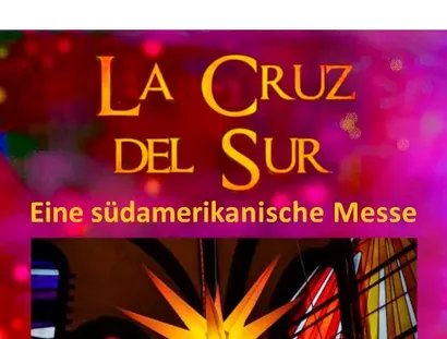 La Cruz Del Sur | eine südamerikanische Messe