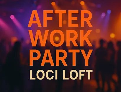 VISUAL Afterwork Party Berlin LOCI LOFT