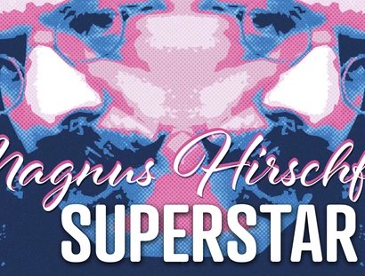 Magnus Hirschfeld Superstar