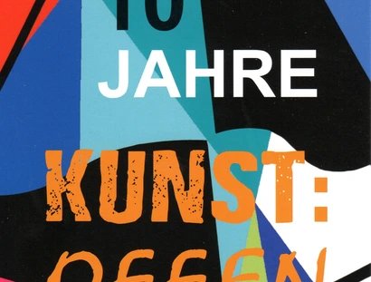 Veranstaltungen in Berlin: 10 Jahre KUNST: offen