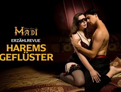 MADI - Zelt der Sinne: Haremsgeflüster