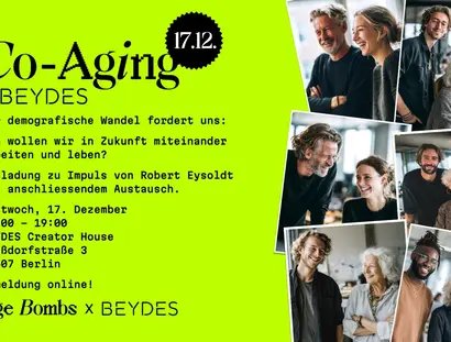 VISUAL AGE BOMBS: Co-Aging Auftaktabend im BEYDES