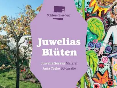 Veranstaltungen in Berlin: Juwelias Blüten