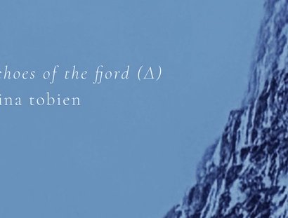 Echoes of the Fjord (Δ) | Nina Tobien