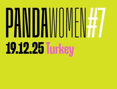 PANDAwomen #7: die Türkei