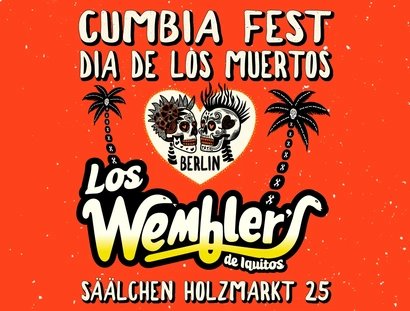 VISUAL CUMBIA FEST BERLIN - DÍA DE LOS MUERTOS