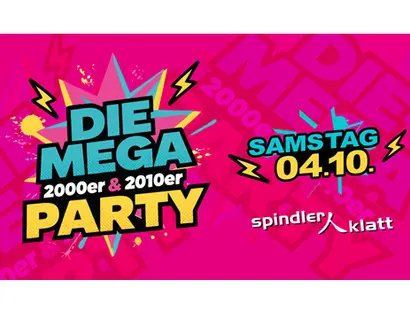 Die Mega 2000er & 2010er Party