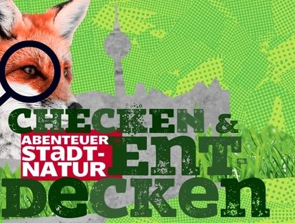 Checken & Entdecken - Berlins beste Osterferien