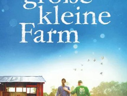 Filmplakat „Unsere große kleine Farm“ von John Chester (OmU)