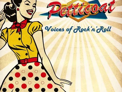 Petticoat - Voices of Rock´n Roll