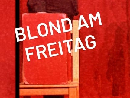 ImproShow: Blond am Freitag