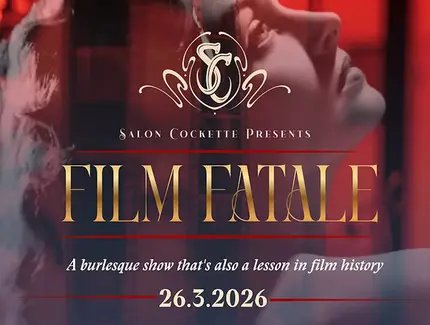 Film Fatale - Burlesque Nacht