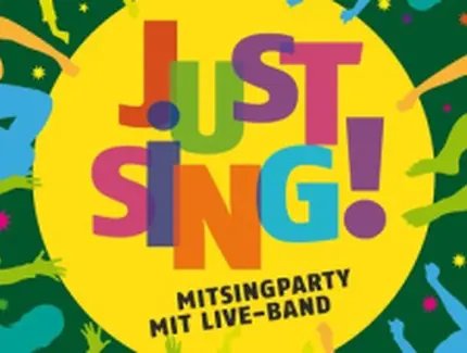 "JUST SING!" - Sing-along party