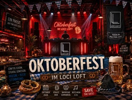 Oktoberfest 2026 LOCI LOFT Berlin