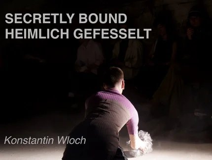 Heimlich Gefesselt