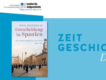 Entscheidung in Spanien. Der große Kampf der Literatur 1936–1939