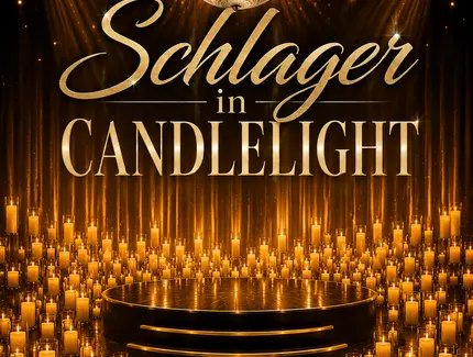 Schlager in Candlelight - Hits mehrerer Generationen im Kerzenschein