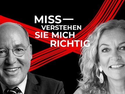 MISSVERSTEHEN SIE MICH RICHTIG – Bettina Tietjen zu Gast bei Gregor Gysi