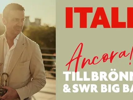 Till Brönner & SWR Big Band - ITALIA - Ancora!