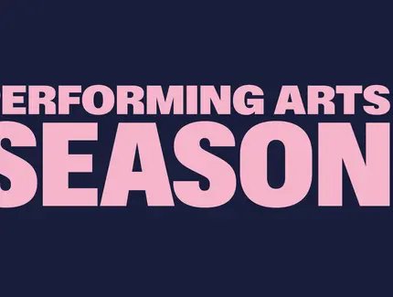 Performing Arts Season