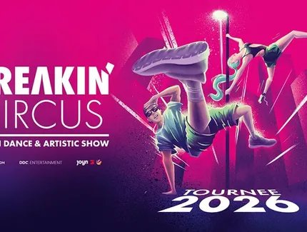 Breakin' Circus - Urban Dance & Artistic Show