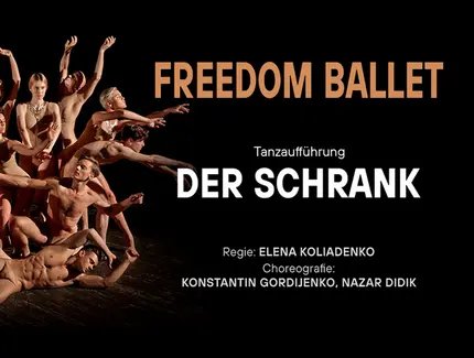 Freedom Ballet - Der Schrank