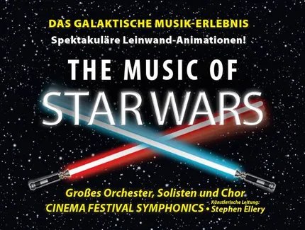 The Music of STAR WARS - Live in Concert