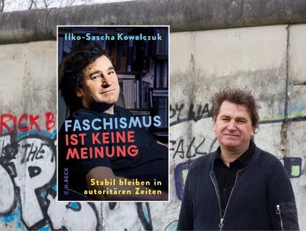 Ilko-Sascha Kowalczuk: Faschismus ist keine Meinung. Stabil bleiben in autoritären Zeiten