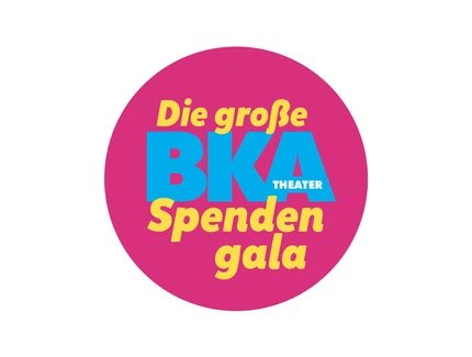 "Die große Spendengala". Blaues "BKA Theater"